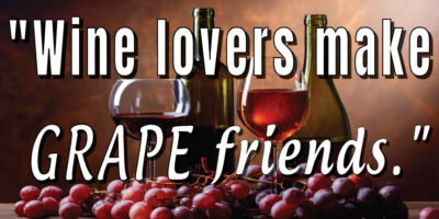 Wine Lovers Make Grape Friends