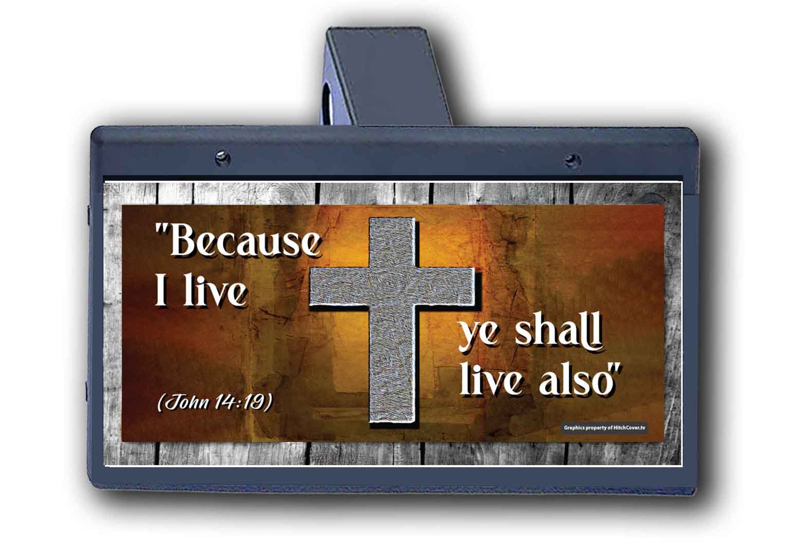 Because I Live - Hitch Cover