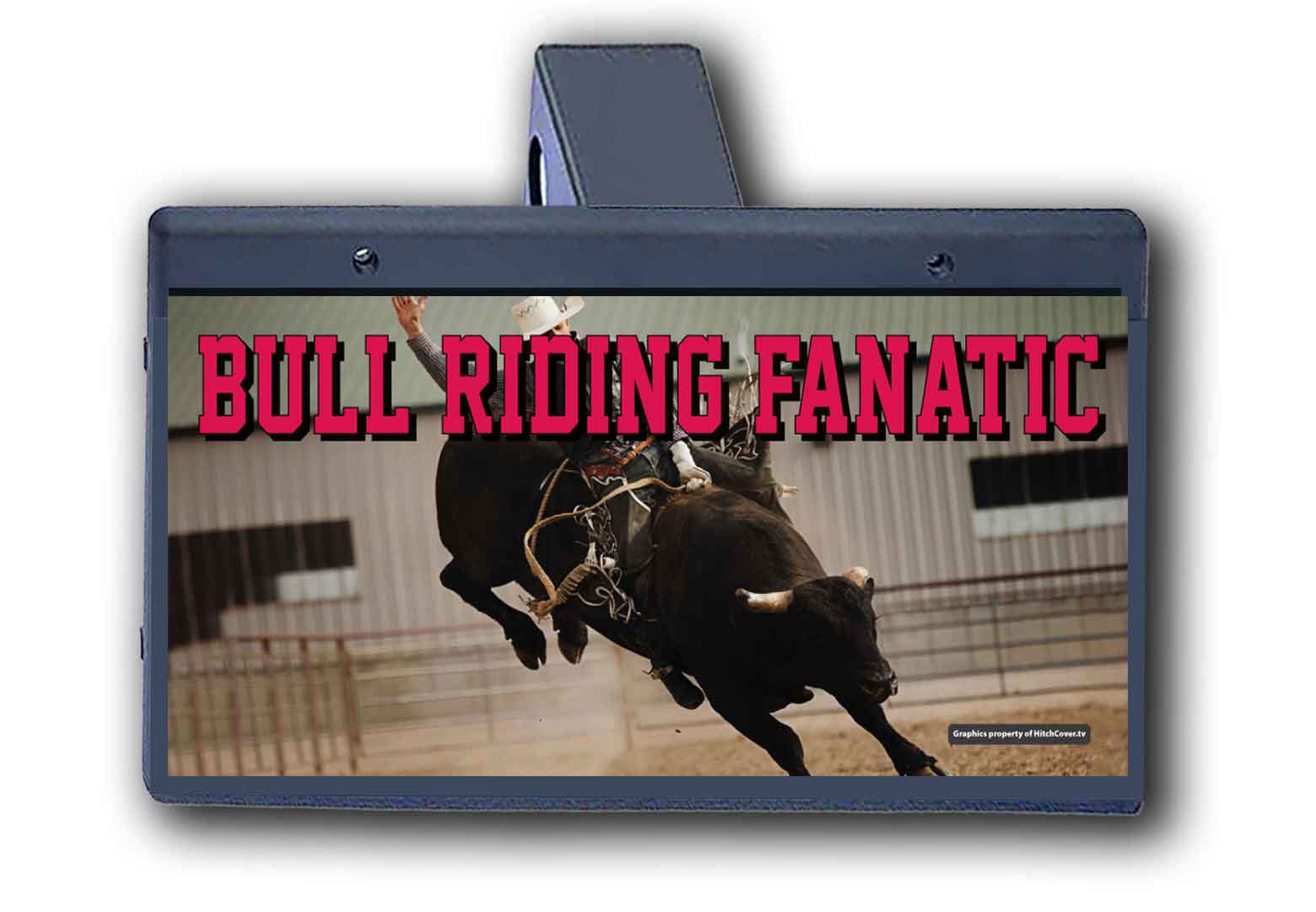 Bull Riding Fanatic - Hitch Cover