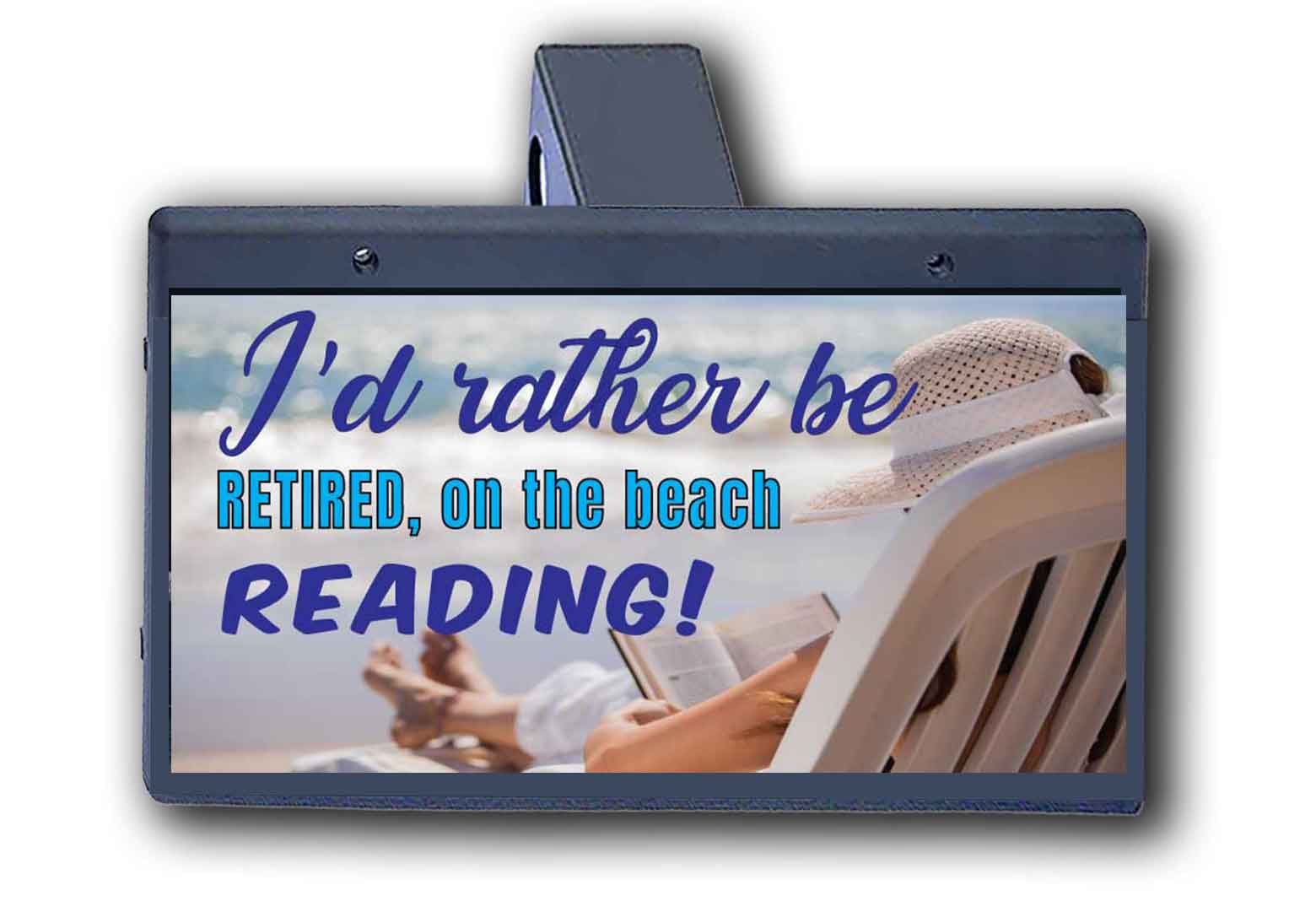 I'd Rather Be Retired On The Beach Reading - Hitch Cover