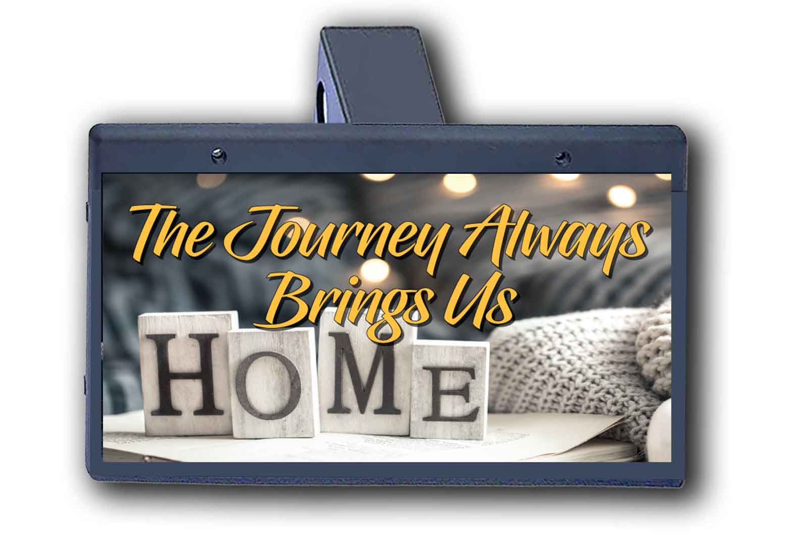 The Journey Brings Us Home - Hitch Cover