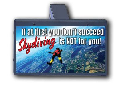 Sky Diving Is Not For You - Hitch Cover