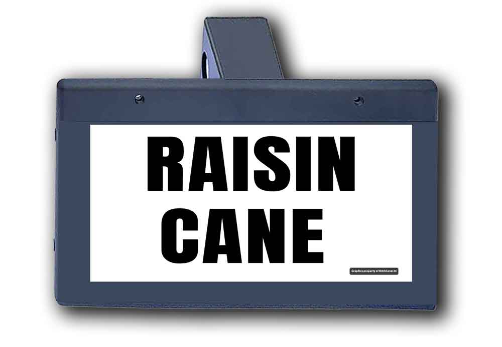 Raisin Cane - Hitch Cover