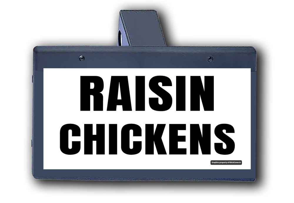 Raisin Chickens - Hitch Cover