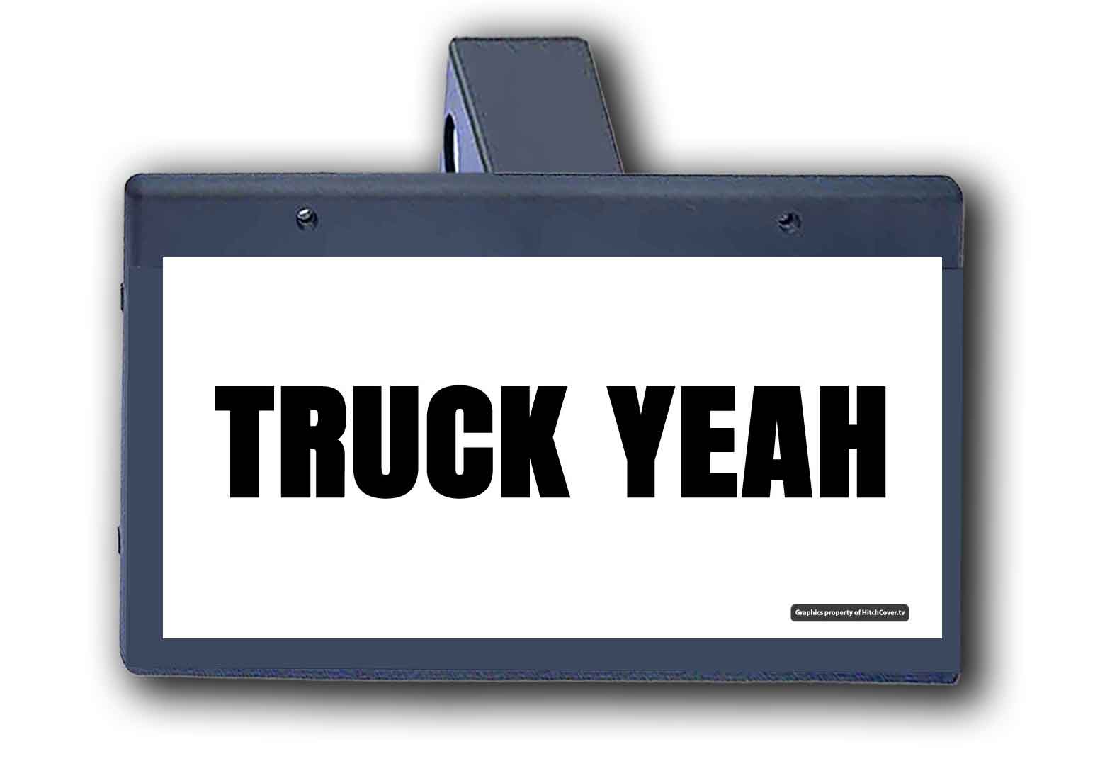 Truck Yeah -  Hitch Cover